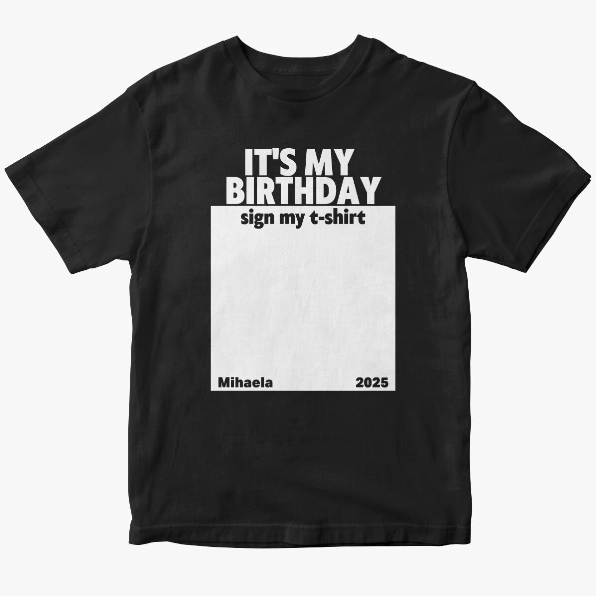 Custom cotton T-shirt with text - Sign my shirt
