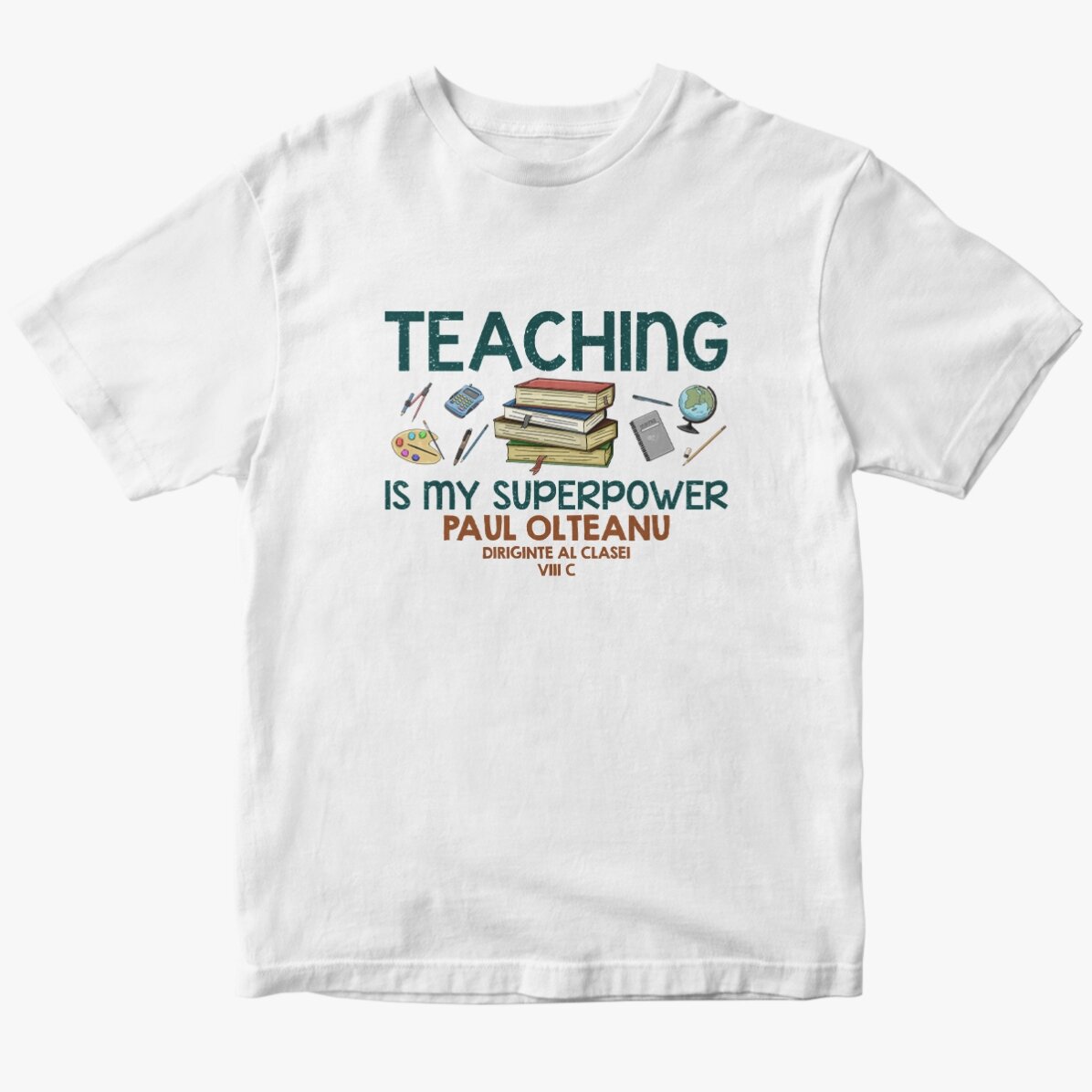Custom cotton T-shirt with text - Teaching is my superpower