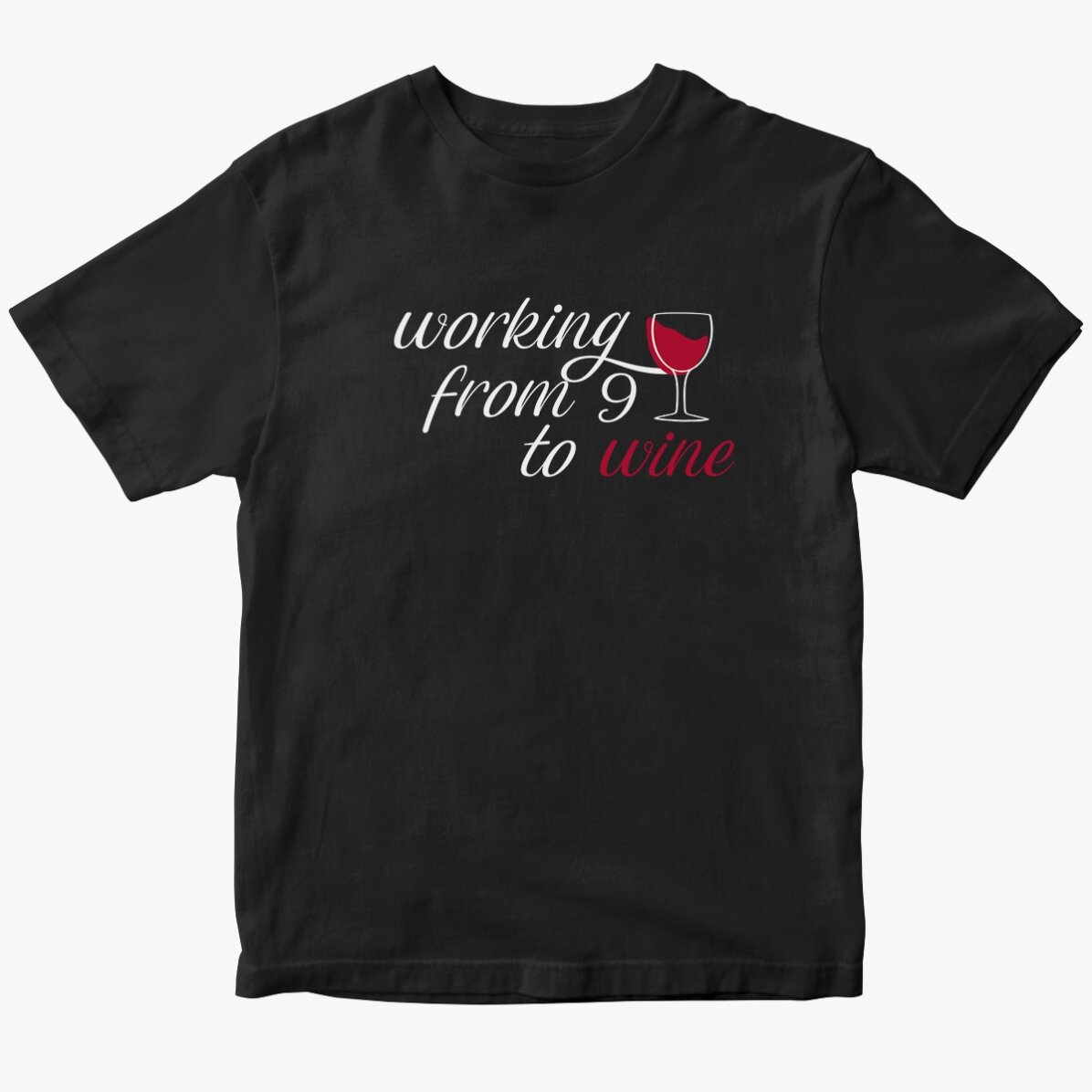 Tricou din bumbac personalizat - Working from 9 to wine