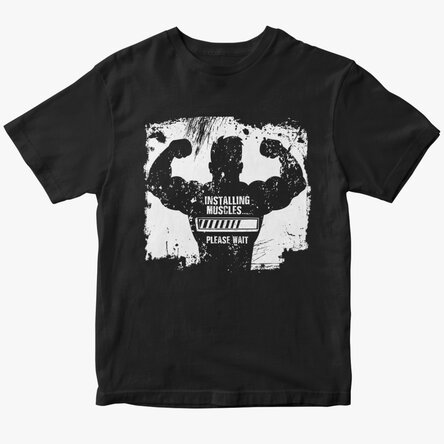 Custom T-shirt with text - Installing muscles
