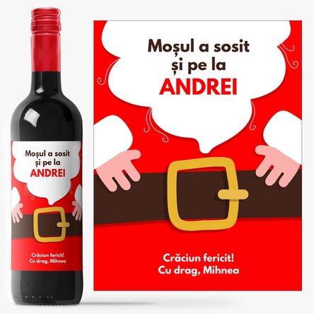 Vin personalizat cu text - Moșul a sosit